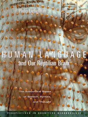 cover image of Human Language and Our Reptilian Brain